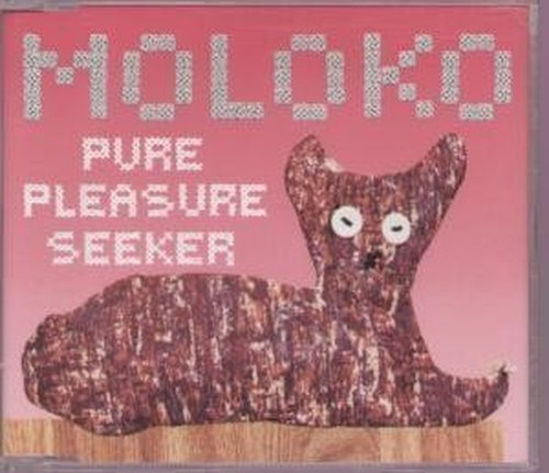 Moloko pure pleasure seeker - moloko,