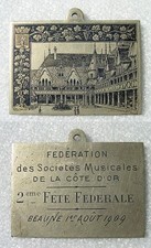TRES RARE MEDAILLE BEAUNE 1909  HOTEL-DIEU  2e fête fédérale sociétés musicales