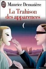 La trahison des apparences -
