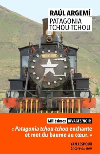 Patagonia tchou - tchou,