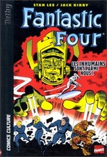 Fantastic Four, volume 1 : Les Inhumains sont parmi nous!, Jack Kirby et  Stan L