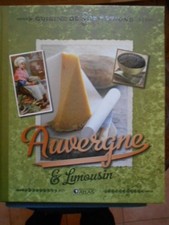 Cuisine de nos Régions : Auvergne & Limousin - Editions Atlas 2011