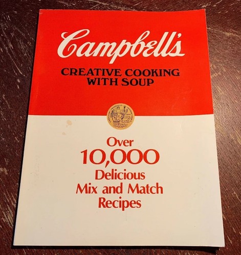 Campbells creative cooking - campbells,