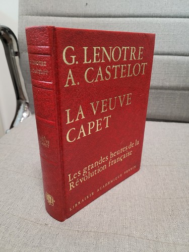 Lenotre castelot la veuve - lenotre.,