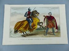 GRAVURE ancienne vers 1850 costumes FRANCE GENDARME CHEVALIER 13 è siècle ,245