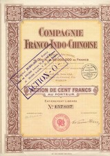 Action COMPAGNIE FRANCO INDO CHINOISE 1930  100 Frs  CHINE ASIE PARIS