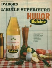 Publicité ancienne huile  Huilor Dulcine issue de magazine 1960 