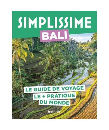 Bali guide simplissime - bali, le