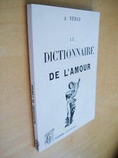 Vémar Le dictionnaire de l'amour à l'usage des gens du monde 1859 reprint 1996