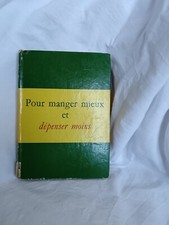 Livre Pour manger mieux et dépenser moins - 2ème trimestre 1955 