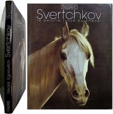 Svertchkov le peintre russe du cheval 2000 Chapochnikova peinture équestre
