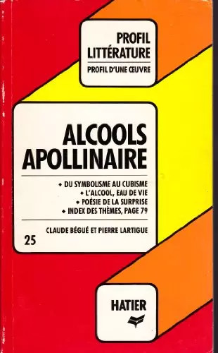 Apollinaire alcools claude - alcools,,