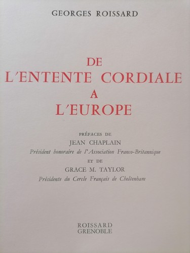 Entente cordiale à - de, l'