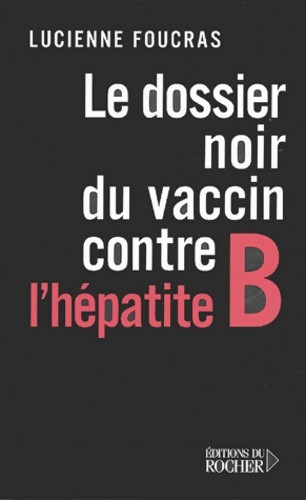 Dossier noir vaccin - le, du