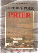 Le corps pour prier.Pritique