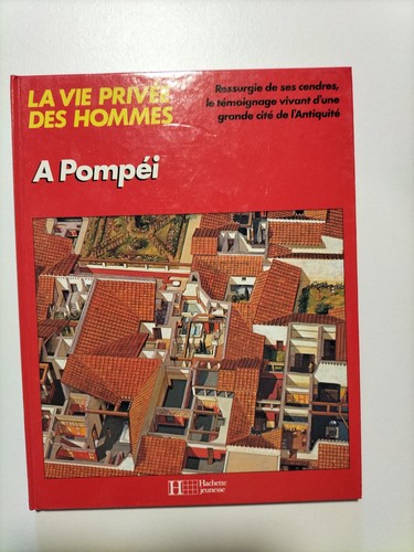 Pompei vie privee des - /la,