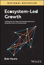 Ecosystem-Led Growth: A Blueprint for Sales and Marke... | Livre | état très bon
