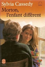 Morton l’enfant différent