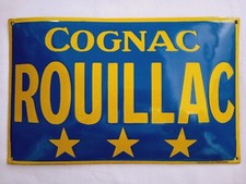 Ancienne plaque émaillée publicitaire digestif Cognac ROUILLAC - alcool brandy