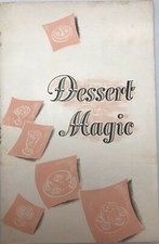 Vintage Mid Century Cook Book Dessert Magic