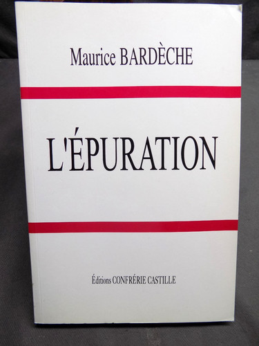 Maurice bardèche épuration - maurice,