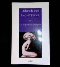 #164142 Idelette de Bure, La garde-robe ou les phrases de Taffetas