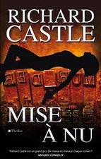 Mise à nu, Richard Castle et