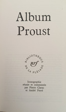 BIBLIOTHEQUE nrf DE LA PLEIADE - Album Proust - 1965