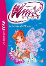 Winx club Tome LX : La licorne