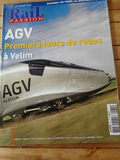 RAIL PASSION 2008 N° 131 AGV PREMIERS TOURS DE ROUES A VELIM LOCOMOTIVE TRAIN