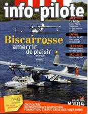 6 revues Info pilote n°604 à 609 aviation