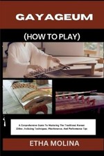 Etha Molina Gayageum (How to
