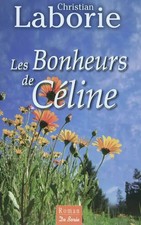 Les bonheurs de Céline