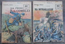 Collection "Patrie" La prise de Combles + Ma Mitrailleuse - Ed. Rouff 1917