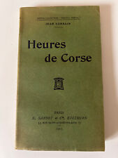 JEAN LORRAIN: Heures de Corse/