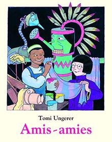 Amis amies tomi ungerer - tomi,