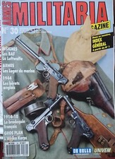 Revue MILITARIA n°30, 1914-18 LUGER et ses accessoires