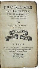 HABICOT, Nicolas Problèmes sur la nature, préservation, et cure de la maladie pe