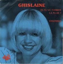 45 tours Ghislaine As-tu vu tomber la pluie ? / ensemble 1981 EXC