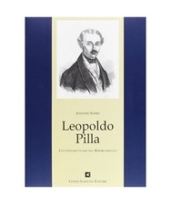 Leopoldo Pilla. Un