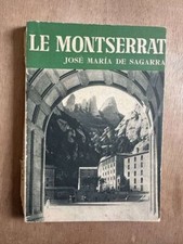 Le montserrat | José Maria De Sagarra | Etat correct
