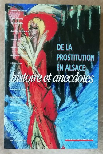 Prostitution en alsace - de, la