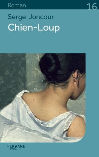 Chien loup joncour serge - chien-loup,
