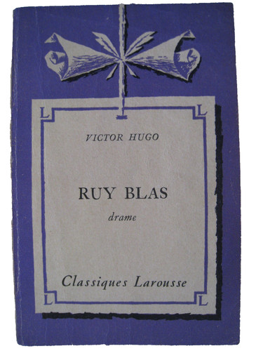 Victor hugo ruy blas - ,