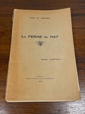 Livre La Ferme du Hay dans le Sénonais par Georges Hurpeau 1908 (1-2A)