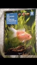 Livre Les Maladies des Poissons d'aquarium Prévention Diagnostic