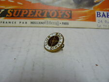 DINKY TOYS  ANCIEN  VERITABLE EPINGLETTE DU CLUB DINKY TOY   RARE