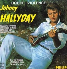 Johnny Hallyday Douce Violence