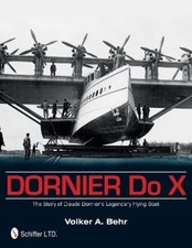 Volker A. Behr Dornier Do X