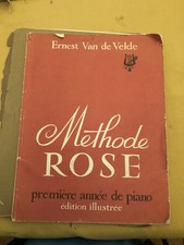PARTITION ANCIENNE METHODE ROSE PREMIERE ANNEE DE PIANO